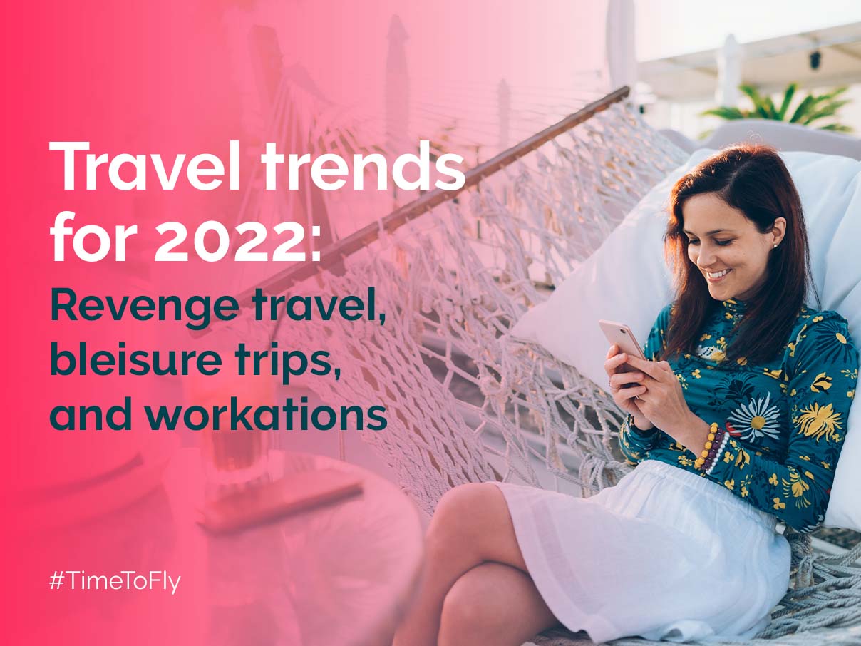 Travel trends 2022